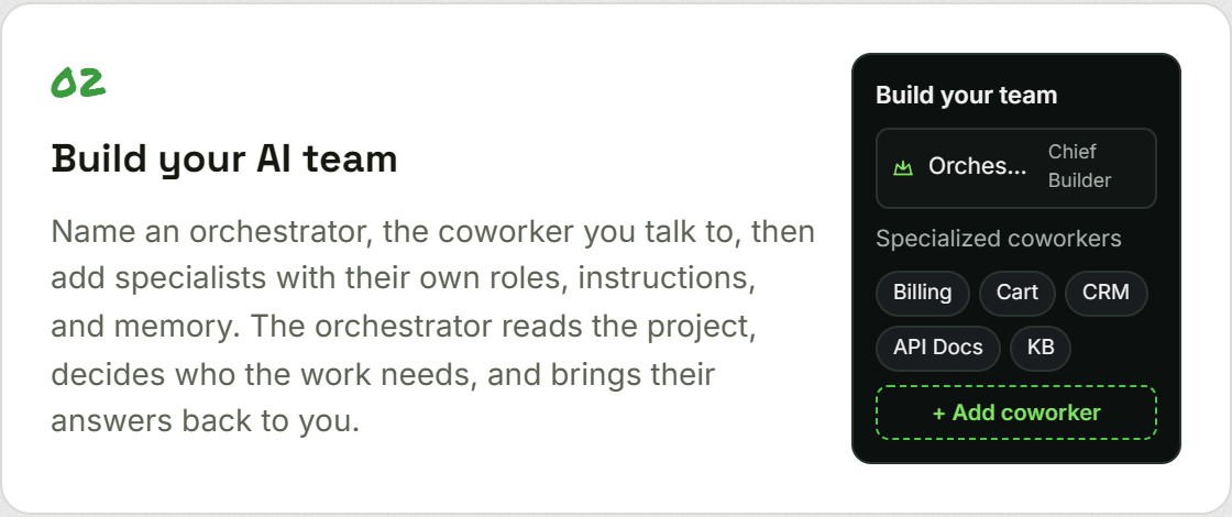 Naming an orchestrator and adding specialist AI coworkers with their own roles and memory
